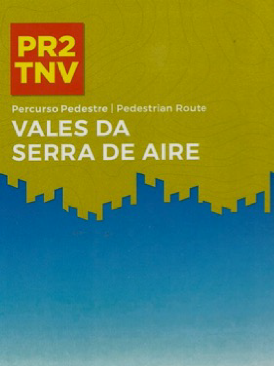 PR2 TNV - Rota dos Vales da Serra